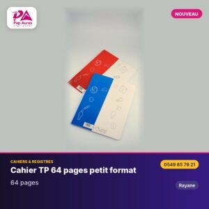 Cahier TP 64 pages petit format – PA Stationery
